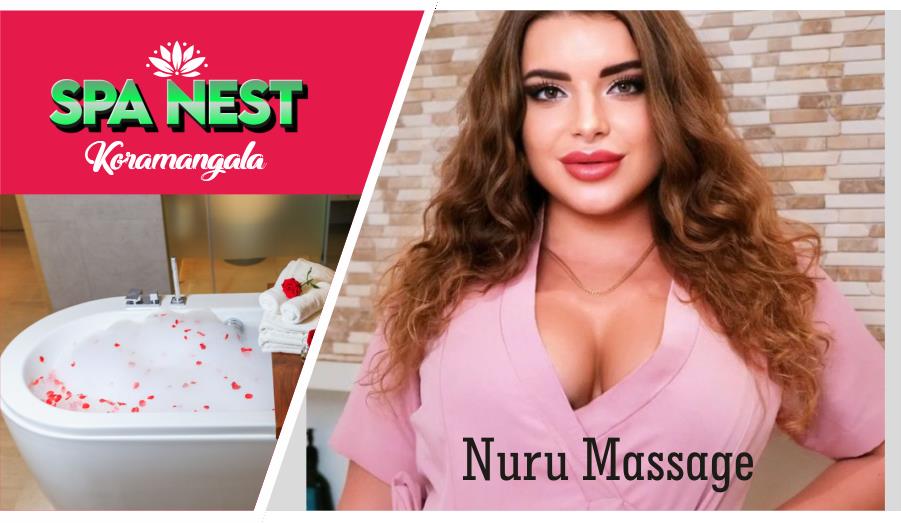 Nuru Massage in Koramangala